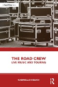 Cover-Bild zum Titel 'The Road Crew' von 'Gabrielle Kielich'