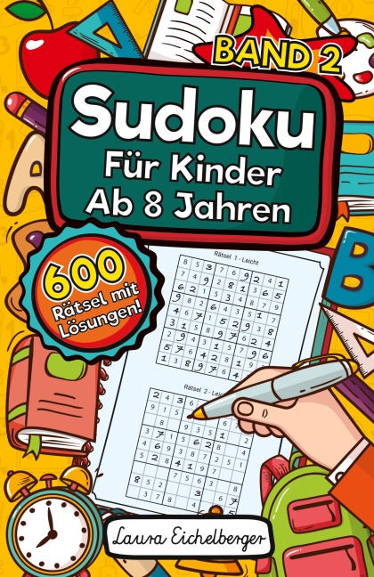 Sudoku Für Kinder Ab 8 Jahren - Laura Eichelberger