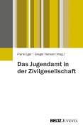 Cover-Bild zum Titel 'Das Jugendamt in der Zivilgesellschaft' von ''