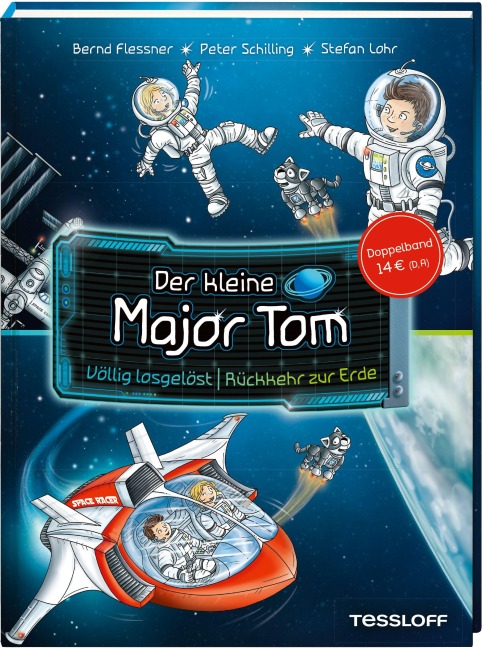 Der kleine Major Tom. Doppelband.Völlig losgelöst/Rückkehr zur Erde - Bernd Flessner, Peter Schilling