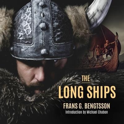 The Long Ships Lib/E - Frans G. Bengtsson, Michael Meyer