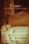 Cover-Bild zum Titel 'Enigma: The Phoenician Anthropoid Sarcophagus: Travelling to the past of northern Phoenicia through its material culture' von 'Bashar Mustafa'