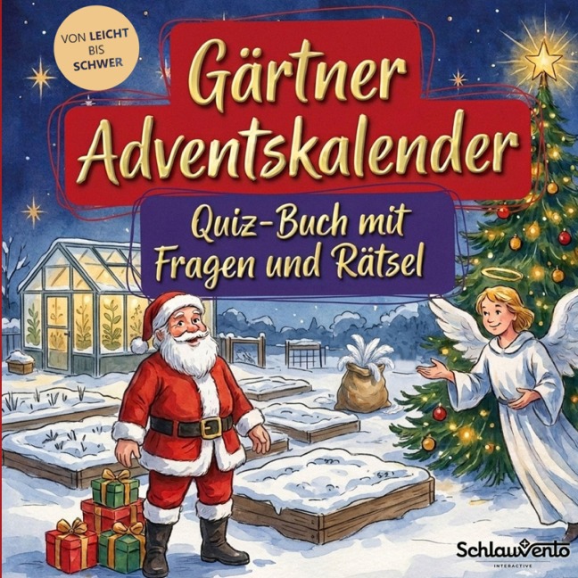 Gärtner-Adventskalender: Quiz-Buch mit Fragen und Rätsel - Schlauvento Interactive