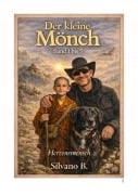 Cover-Bild zum Titel 'Der kleine Mönch - Band I bis V' von 'Silvano B'