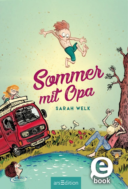 Sommer mit Opa (Spaß mit Opa 1) - Sarah Welk