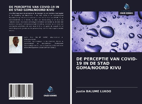 DE PERCEPTIE VAN COVID-19 IN DE STAD GOMA/NOORD KIVU - Justin Balume Lukoo