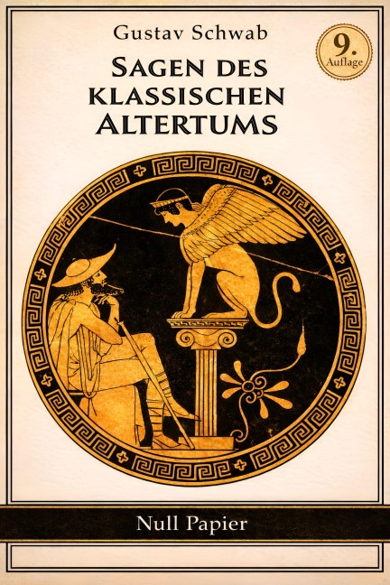 Sagen des klassischen Altertums - Gustav Schwab