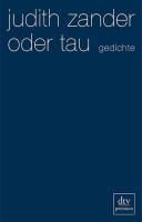 oder tau - Judith Zander