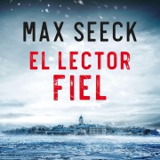 Cover-Bild zum Titel 'El lector fiel' von 'Max Seeck'