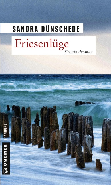Friesenlüge - Sandra Dünschede