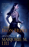 The Iron Hunt - Marjorie M Liu