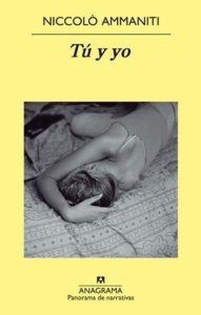 Tu Y Yo - Niccol Ammaniti
