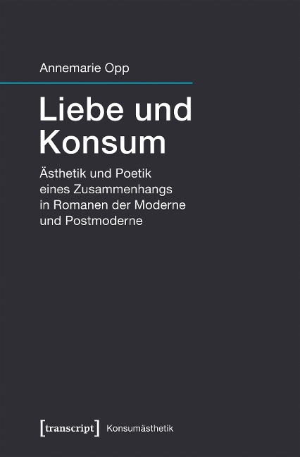 Liebe und Konsum - Annemarie Melzer
