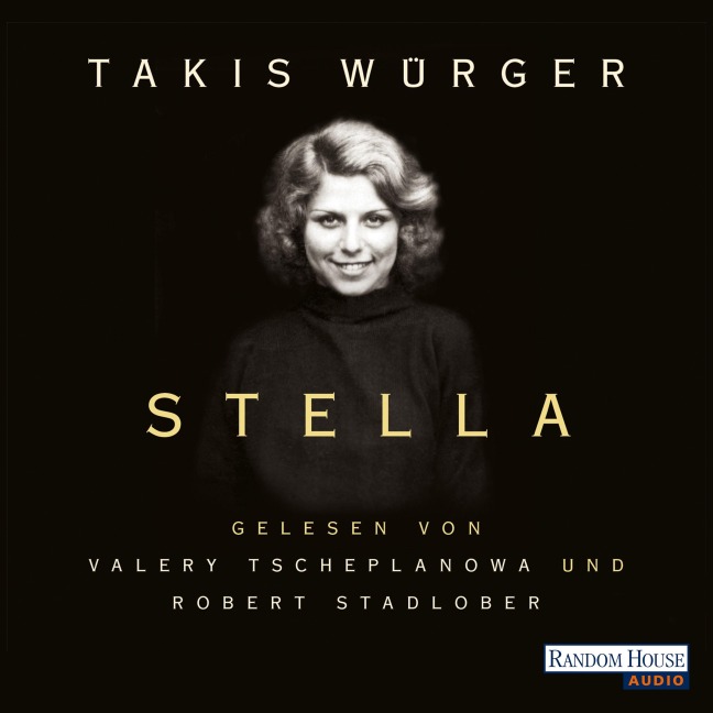 Stella - Takis Würger