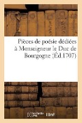 Pièces de Poésie Pour Le Prix de l'Année 1706 - Sans Auteur