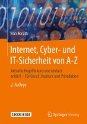 Cover-Bild zum Titel 'Internet, Cyber- und IT-Sicherheit von A-Z' von 'Ron Porath'