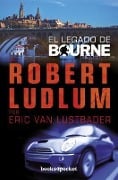 Cover-Bild zum Titel 'El Legado de Bourne' von 'Robert Ludlum, Eric Van Lustbader'
