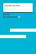 Cover-Bild zum Titel 'Literatur um 1800' von 'Marc Grohall, Hannes Höfer, Stefan Matuschek'