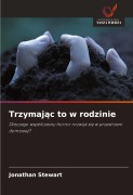 Cover-Bild zum Titel 'Trzymaj¿c to w rodzinie' von 'Jonathan Stewart'