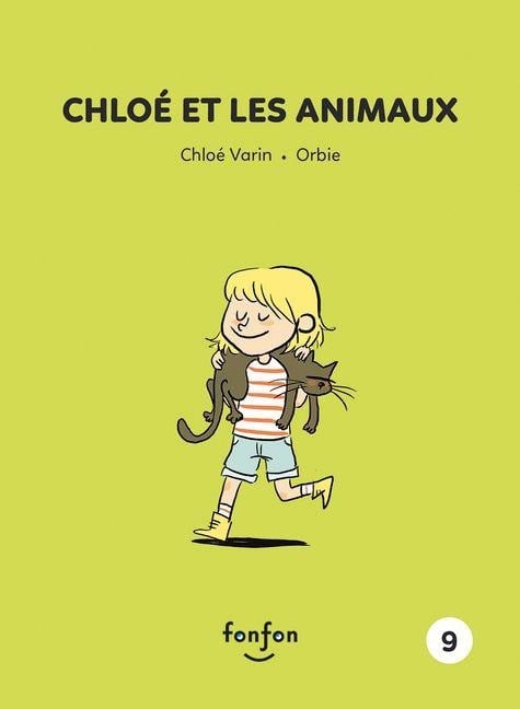 Chloé Et Les Animaux - Chloé Varin