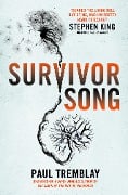 Cover-Bild zum Titel 'Survivor Song' von 'Paul Tremblay'