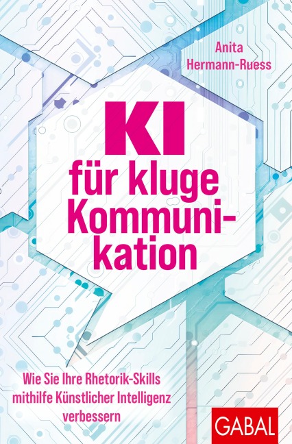 KI für kluge Kommunikation - Anita Hermann-Ruess
