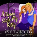 Cover-Bild zum Titel 'A Demon Stole My Kitty Lib/E' von 'Eve Langlais'