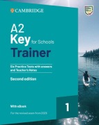 Cover-Bild zum Titel 'A2 Key for Schools Trainer 1 for the Revised Exam from 2020 Six Practice Tests with Answers and Teacher's Notes with Resources Download with eBook' von ''