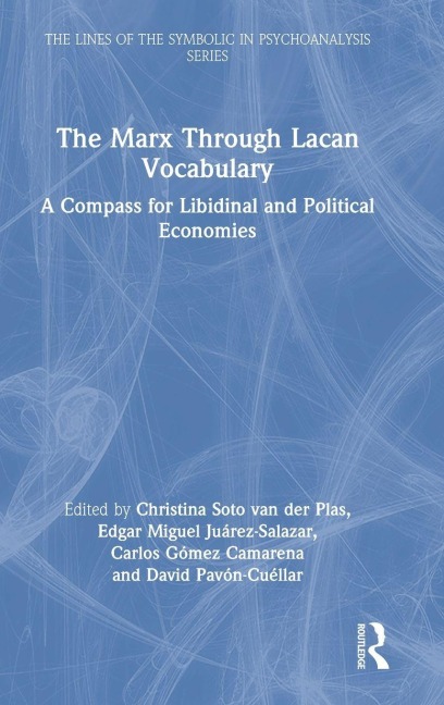 The Marx Through Lacan Vocabulary - 