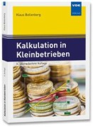 Cover-Bild zum Titel 'Kalkulation in Kleinbetrieben' von 'Klaus Bellenberg'