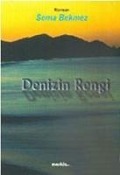 Cover-Bild zum Titel 'Denizin Rengi' von 'Sema Bekmez'