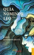 Cover-Bild zum Titel 'Quia nominor leo' von 'Karen Govindinchetty'