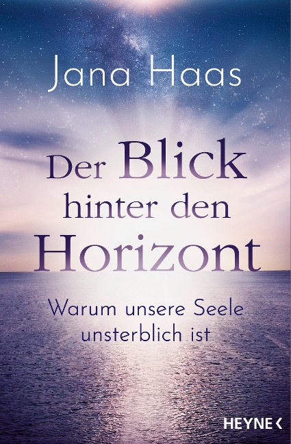 Der Blick hinter den Horizont - Jana Haas