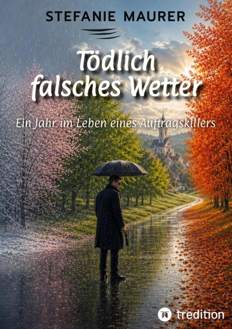 Tödlich falsches Wetter - Stefanie Maurer