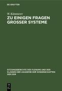 Cover-Bild zum Titel 'Zu einigen Fragen großer Systeme' von 'E. -G. Woschni, F. -H. Lange, K. Reinisch, W. Kämmerer'