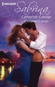 O enigmático grego - Catherine George