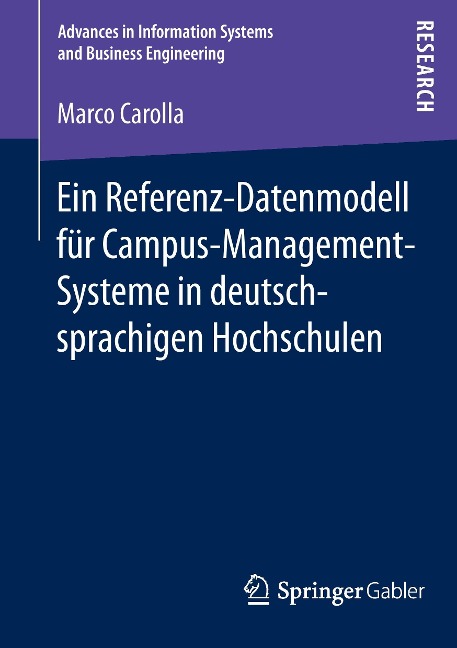 Ein Referenz-Datenmodell für Campus-Management-Systeme in deutschsprachigen Hochschulen - Marco Carolla