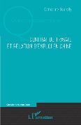 Cover-Bild zum Titel 'Contrat de travail et relation d'emploi en Chine' von 'Bourelly'