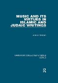 Cover-Bild zum Titel 'Music and its Virtues in Islamic and Judaic Writings' von 'Amnon Shiloah'