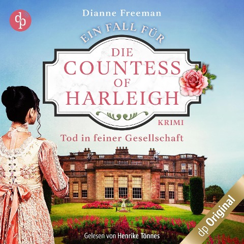 Tod in feiner Gesellschaft - Dianne Freeman