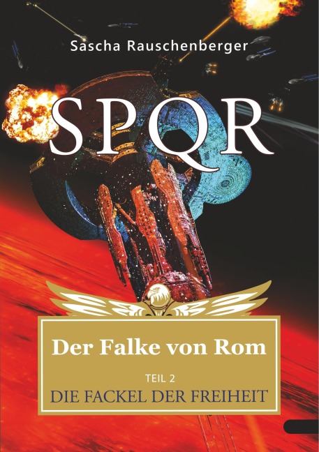 SPQR - Der Falke von Rom - Sascha Rauschenberger