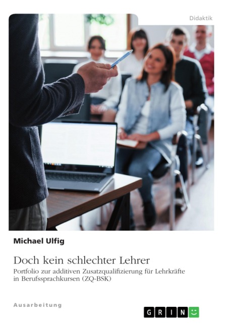 Doch kein schlechter Lehrer - Michael Ulfig