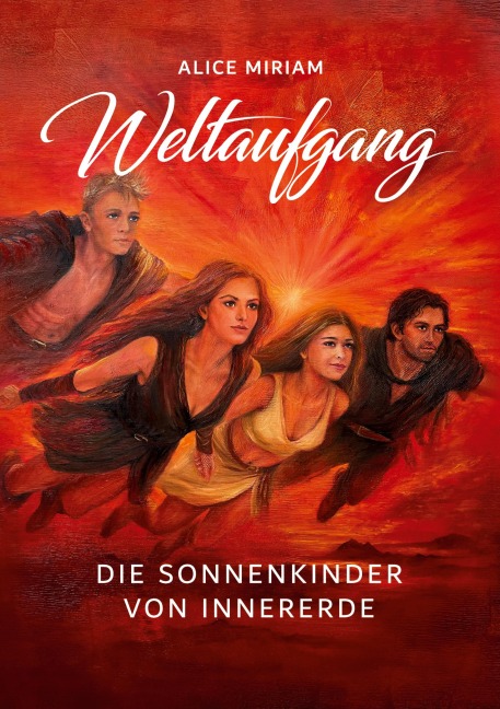 Weltaufgang - Alice Lohmöller