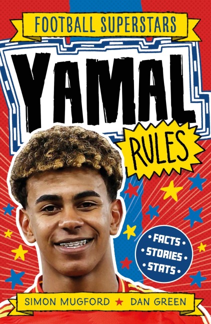 Football Superstars: Football Superstars: Yamal Rules - Simon Mugford