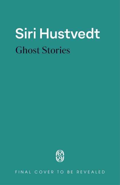Ghost Stories - Siri Hustvedt