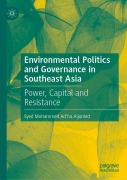 Cover-Bild zum Titel 'Environmental Politics and Governance in Southeast Asia' von 'Aljunied'