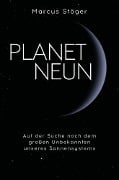 Planet Neun - Marcus Stöger