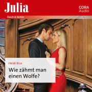 Cover-Bild zum Titel 'Wie zähmt man einen Wolfe?' von 'Heidi Rice'