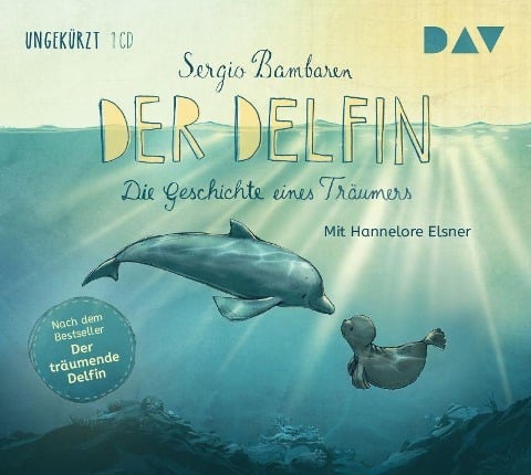 Der Delfin - Die Geschichte eines Träumers - Sergio Bambaren