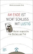 Cover-Bild zum Titel 'Am Ende ist nicht Schluss mit lustig' von 'Harald-Alexander Korp'
